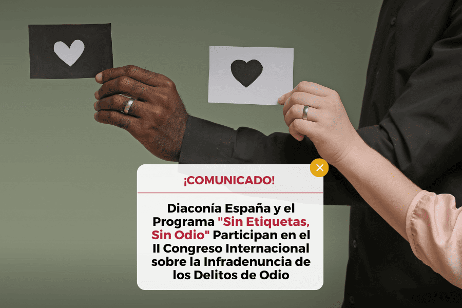 Diaconía España y Sin Etiquetas, Sin Odio Participan en el II Congreso Internacional sobre la Infradenuncia de los Delitos de Odio